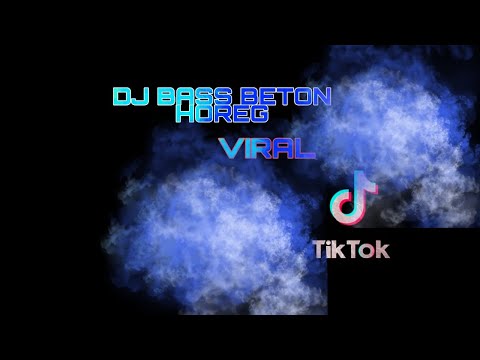 DJ REMIX BASS BETON DUET HOREG VIRAL CEK SOUND TERBARU 2022