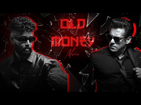 Old Money Mashup ft. Salman Khan | AP Dhillon | Shubh | Gangster Punjabi Mashup 2024