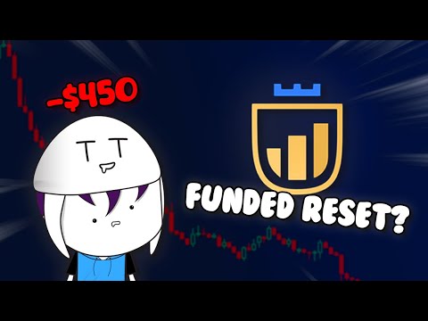 I Reset my 50k Funded Account (with no payouts btw...)