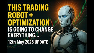 This Trading Robot + Optimization is Going to Change Everything #forex  #trading #tradingstrategy