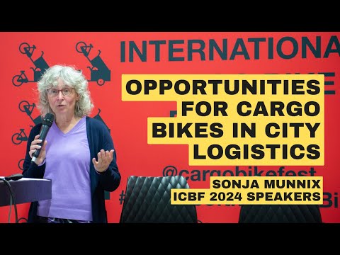 Opportunities for cargo bikes in city logistics, with Sonja Munnix