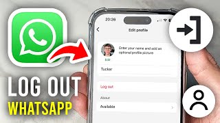 How To Logout WhatsApp From iPhone or Android - Full Guide