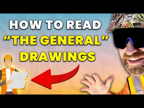 Learn How To Read GENERAL Construction Drawings
