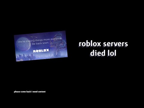 roblox servers died lol