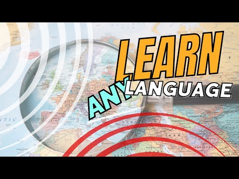 How to LEARN ANY LANGUAGE quickly