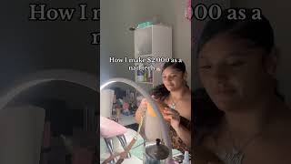 How I make $2,000 as a nail tech 🥰 #nailsnailsnails #nailtech