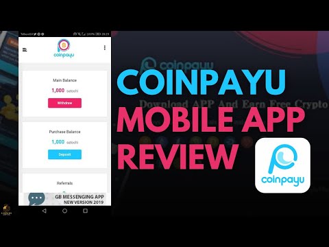 Coinpayu Mobile Application Review - Features and Offers Overview | 2024