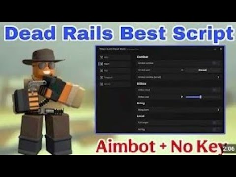 Dead Rails Script Gui | *NO KEY* Aimbot, AutoBond, No Night, Bring Items & Hitbox.