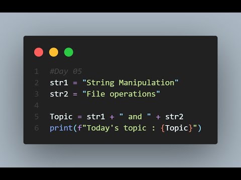 Day 05 | String Manipulation and File Operations! 🐍✨📂 | 30 Days of Python Challenge