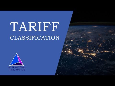 5 Things You Need to Know About Tariff Classification