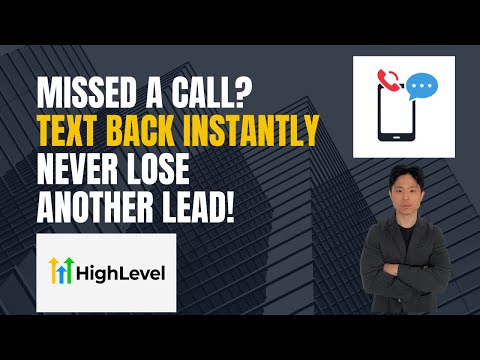 Missed Call Text Back Automation (GoHighLevel)