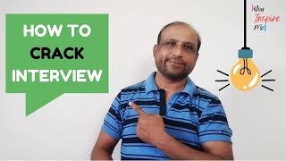 How to Crack Interviews | 7 Most Asked Interview Questions & Answers | Interview Tips | Basic Rules