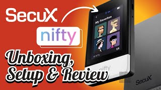 NFT Hardware Wallet - Nifty by SecuX Unboxing, Setup, & Review!