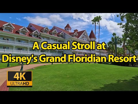 A Casual Stroll at Disney's Grand Floridian Resort in 4K