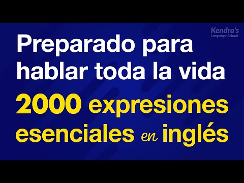 ¡Preparado para hablar toda la vida! 2000 expresiones esenciales en inglés (Domina en 6 horas)