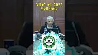 PMC Latest News 2022 About MDCAT Syllabus and Entry Test Dates