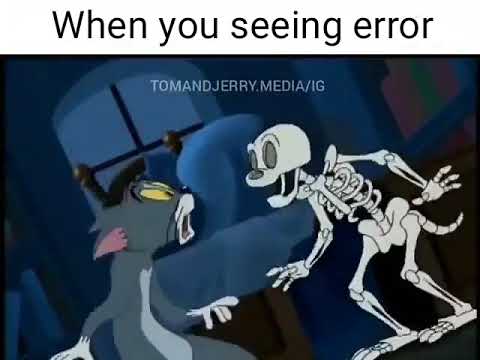 Tom and Jerry | When you seeing error | Exception | programming life