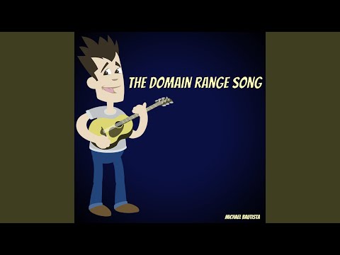 The Domain Range Song