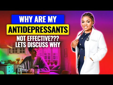 Why are my antidepressants not effective???Lets discuss why