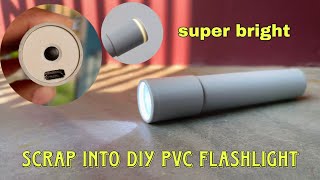  I Built a Professional Flashlight Using Only PVC Scraps