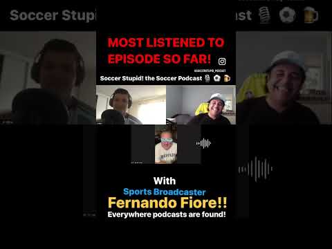 Our Fernando Fiore ep is our most popular ep so far!! Thank you ⚽️ fans! #soccerpodcast #podcast