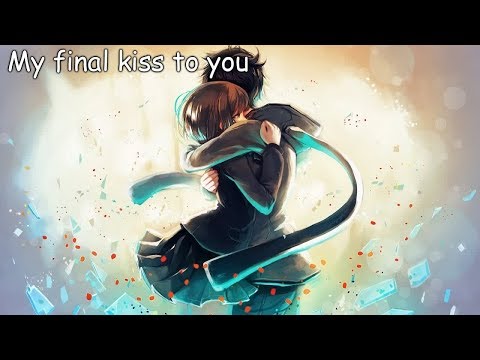 A Super Nice Japanese Song — My Final Kiss For You [君に最後の口づけを]  Lyrics English