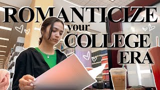 ROMANTICIZING the COLLEGE experience + how to enjoy studying, early mornings, and productivity