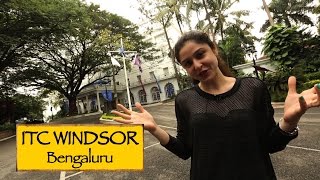 ITC Windsor Hotel || Bengaluru