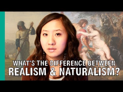 What's the Difference Between Realism & Naturalism? | ARTiculations