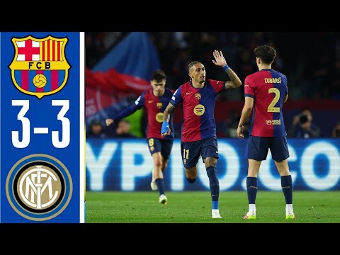 Barcelona vs Inter 3-3 All Goals &Extended Highlights ChampionsLeague 2024/25