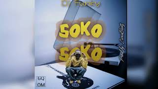 Soko Soko-Dj Funky ( Prod By ZierieBeatz )