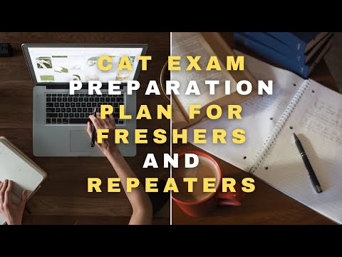 Cat 2025 Strategy for Freshers and Repeaters | Cat Plan if you are starting now (or struggling?!)