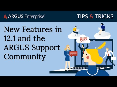ARGUS Enterprise new update and ARGUS Support Community