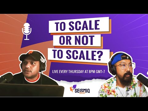 To Scale or Not To Scale? | The Seismiq Growth Show - Episode 3