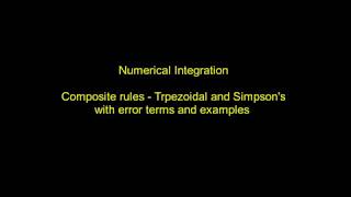 Numerical Integration - Composite Trapezoidal and Simpson's rules