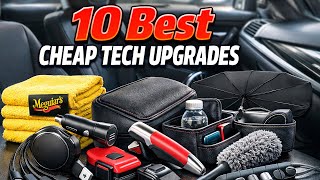 10 Best Cheap Tech Upgrades for Vehicles to Enhance Your Driving Experience