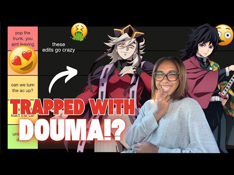 TRAPPED WITH DOUMA!? | tier ranking demon slayer edits