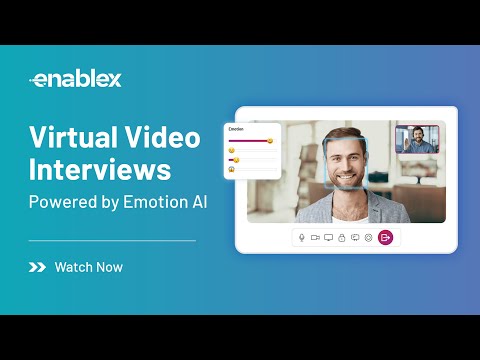 Revolutionize Hiring with EnableX Emotion AI-Powered Video Interviews