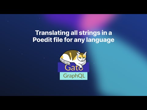 Translating all strings in a Poedit file for any language