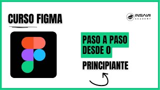 Curso de Figma | Desde 0 principiantes