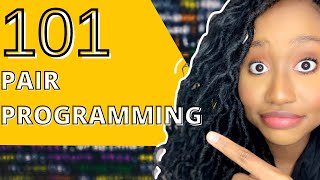 PAIR PROGRAMMING 101 | How To Start Pair Programming In 2021 | Best Tools For Pair Programming