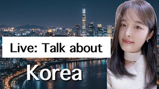 Live: Korean dating culture to Pyramid Archeology