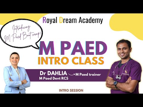 M Paed intro class | Royal Dream Academy