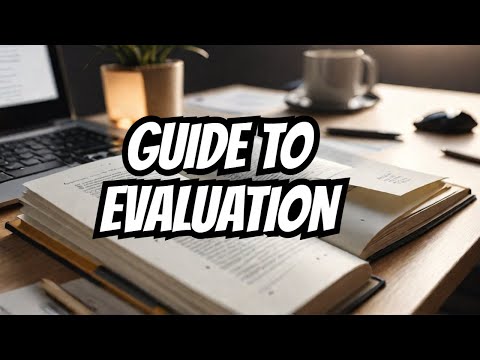 Unlocking Evaluation Methods: Your Ultimate Guide!