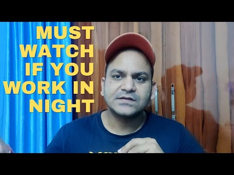 How to Keep yourself Healthy while working in night shift.