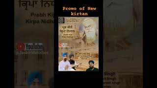 promo of New kirtan 2025 #jasbirsingh