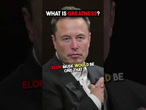 What Is Greatness?