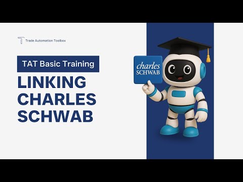 TAT Academy | Connecting Your Charles Schwab Account