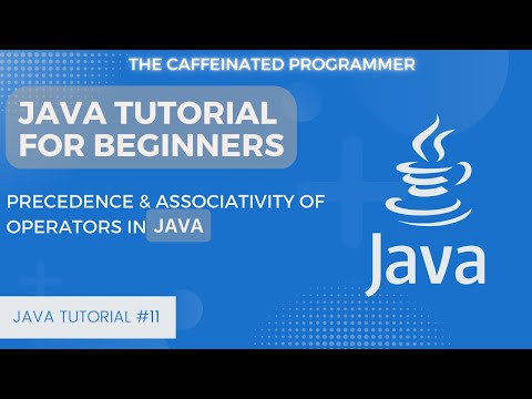 Master Java Operator Precedence and Associativity : A Beginner's Guide