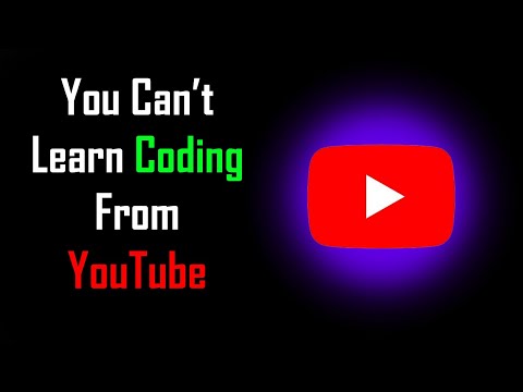 You Can't Learn Coding From YouTube